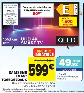 Carrefour SAMSUNG TV 65" TQ65Q67DAUX oferta