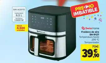 Carrefour SWISS HOME Freidora de aire SH-9127 oferta