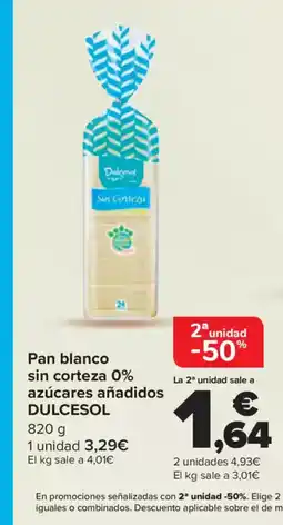 Carrefour DULCESOL Pan blanco sin corteza 0% azúcares añadidos oferta