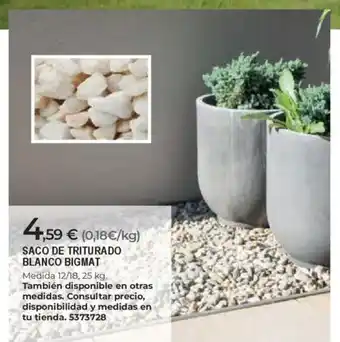 BigMat Saco de triturado blanco bigmat oferta