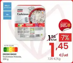 Eroski Eroski basic - guliciosas frescas oferta