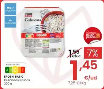 Eroski Eroski basic - guliciosas frescas oferta