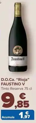 Carrefour Faustino v - d.o.ca. rioja oferta