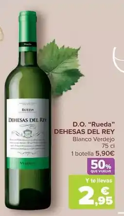 Carrefour Dehesas del rey - d.o. “rueda oferta