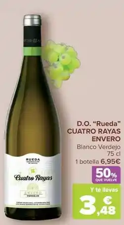Carrefour Cuatro rayas - envero d.o. “rueda oferta
