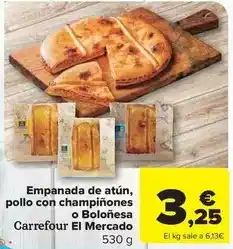 Carrefour Market Carrefour - empanada de atun, pollo con champiñones o bolonesa oferta