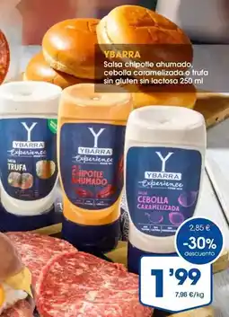 Supermercados Plaza Ybarra - salsa chipolle chumado, cebolla caramelizada o trufa sin gluten sin lactosa oferta