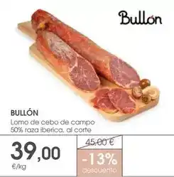 Supermercados Plaza Lomo de cebo de campo 50% raza iberica oferta