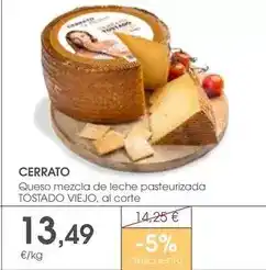 Supermercados Plaza Cerrato - queso mezcla de leche pasteurizada tostado viejo oferta