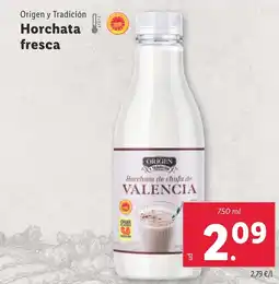 Lidl ORIGEN Y TRADICION Horchata fresca oferta