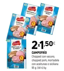 Coviran CAMPOFRÍO Chopped con vacuno, chopped pork, mortadela con aceitunas o siciliana oferta