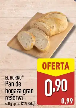 ALDI EL HORNO Pan de hogaza gran reserva oferta