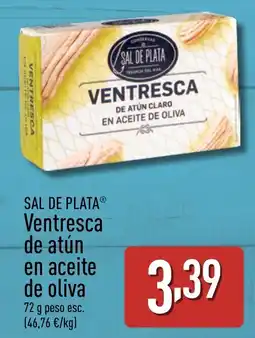ALDI SAL DE PLATA Ventresca de atún en aceite de oliva oferta