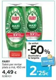 Caprabo Fairy - sabó per rentar plats a ma oferta