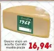 Supermercados Piedra Cerrato - queso viejo en aceite oferta