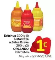 Carrefour Market Orlando - kétchup o mostaza o salsa brava oferta