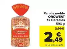 Carrefour Market Oroweat - pan de molde 12 cereales oferta