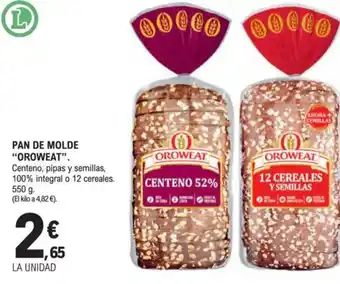 E.Leclerc "OROWEAT" Pan de molde oferta