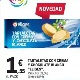 E.Leclerc "ELIGES" Tartaletas con crema y chocolate blanco oferta