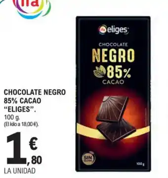 E.Leclerc IFA ELIGES Chocolate negro 85% cacao oferta