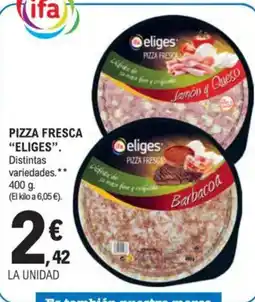 E.Leclerc IFA ELIGES Pizza fresca oferta