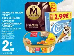 E.Leclerc Tarrina de helado "frigo", cono de helado "cornetto" "magnum". oferta