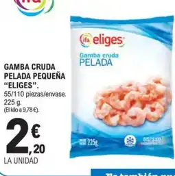 E.Leclerc IFA ELIGES Gamba cruda pelada pequeña oferta