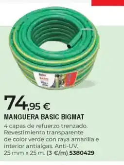 BigMat BIGMAT Manguera basic oferta