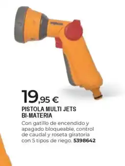 BigMat Pistola multi jets bi-materia oferta