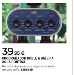 BigMat Programador doble a batería aqua control oferta