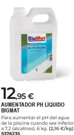 BigMat BIGMAT Aumentador ph líquido oferta