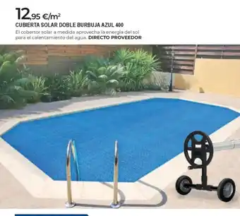 BigMat Cubierta solar doble burbuja azul 400 oferta