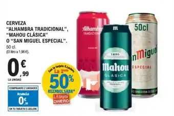 E.Leclerc ALHAMBRA TRADICIONAL, MAHOU CLÁSICA O SAN MIGUEL ESPECIAL Cerveza oferta