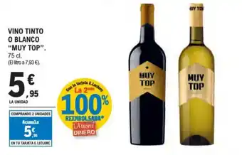 E.Leclerc MUY TOP Vino tinto o blanco oferta