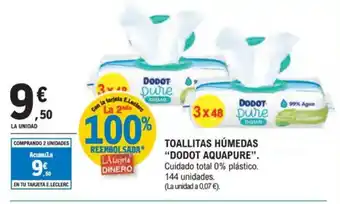 E.Leclerc DODOT AQUAPURE Toallitas húmedas oferta