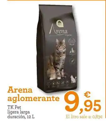 TiendAnimal Arena Aglomerante Kt Pet Ligera Laraga Duración 12L oferta