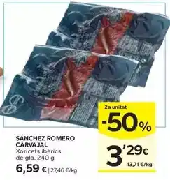 Caprabo Sánchez romero carvajal - xoriçoets ibèrics de gla oferta