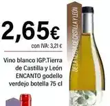 Cash Ifa Encanto - vino blanco igp. tiera de castilla y leon godello verdejo botella oferta