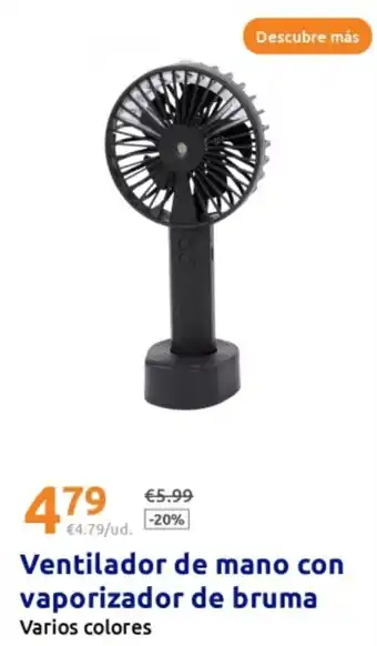 Action Ventilador de mano con vaporizador de bruma oferta