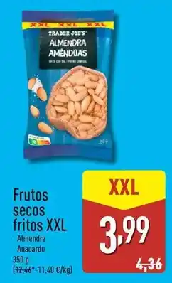 ALDI Trader joe´s - frutos secos fritos xxl oferta