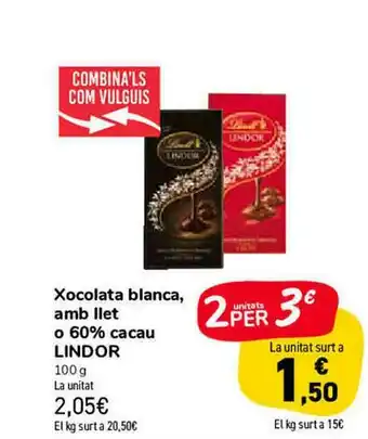 Carrefour Market Xocolata Blanca Amb Llet O 60% Cacau Lindor oferta
