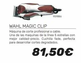 La casa del peluquero Wahl Magic Clip oferta