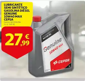 Alcampo Cepsa - lubricante semi sintetico gasolina diesel genuine 10w40 max oferta