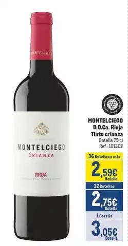 Makro Montelciego - d.o.ca. rioja tinto crianza oferta