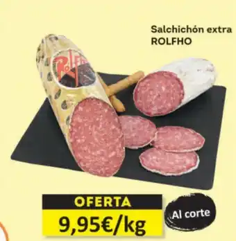 Economy Cash ROLFHO Salchichón extra oferta