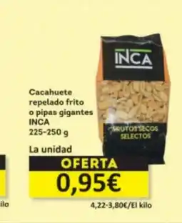Economy Cash INCA Cacahuete repelado frito o pipas gigantes oferta