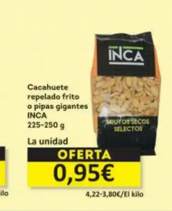 Economy Cash INCA Cacahuete repelado frito o pipas gigantes oferta