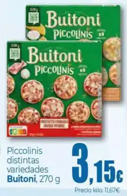 Unide Supermercados BUITONI Piccolinis distintas variedades oferta