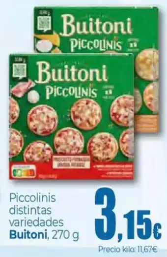 Unide Supermercados BUITONI Piccolinis distintas variedades oferta