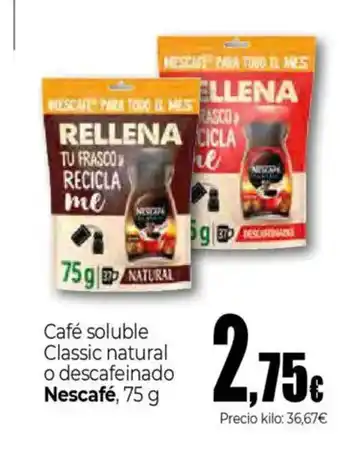 Unide Supermercados NESCAFE Café soluble Classic natural o descafeinado oferta